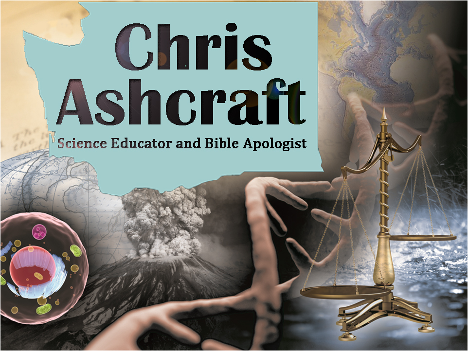 Creation Apologetics by Chris Ashcraft