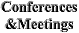 Conferences and Meetings