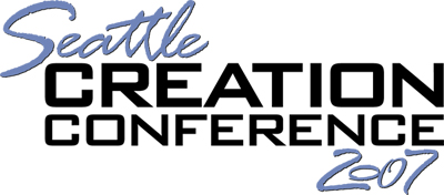 Seattle Creation Conference 2007
