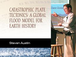 Catastrophic Plate Tectonics: A Global Flood Model For Earth History